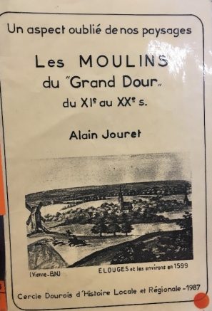 Alain Jouret - Les moulins du Grand Dour du XIe au XXe siècle