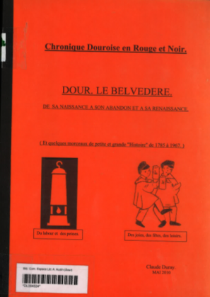 Claude Duray - Chronique douroise en rouge et noir : le Belvédère