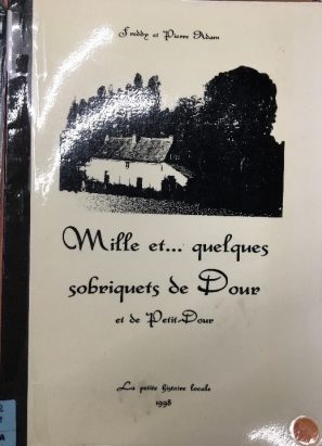 Freddy et Pierre Adam - Mille et quelques sobriquets de Dour et de Petit-Dour