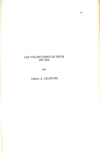 Gilbert Lelievre - Les volontaires de Dour en 1830