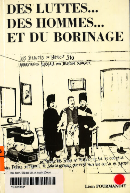Léon Fourmanoit - Des luttes des hommes et du Borinage