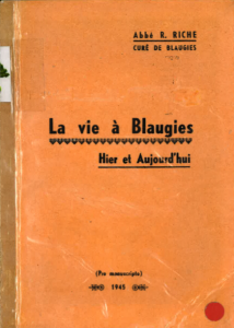 Richard Riche - La vie à Blaugies