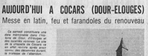 Audin Alain - Aujourd'hui à Cocars (Dour-Elouges) : messe, en latin feu et farandoles du renouveau